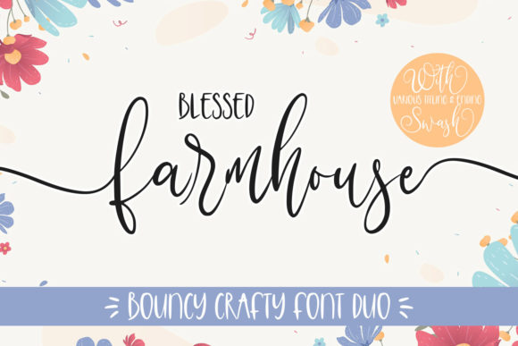 Blessed Farmhouse Typeface: A Bouncy Craft Font Duo for Makers