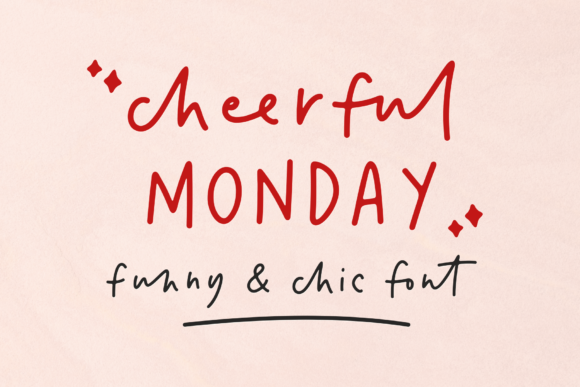 Cheerful Monday: The Script Handwritten Font for Engaging Digital Campaigns