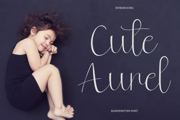 Cute Aurel: A Graceful Script Handwritten Font for Elegant Branding
