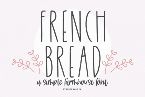 French Bread Handwritten Font for Chalkboard Quotes and Crafts