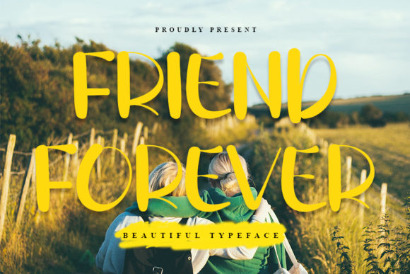 Friend Forever Font Review: A Modern Handwritten Typeface for Branding