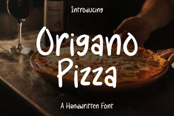 Origano Pizza: The Quirky Handwritten Font for Scroll-Stopping Social Media Graphics